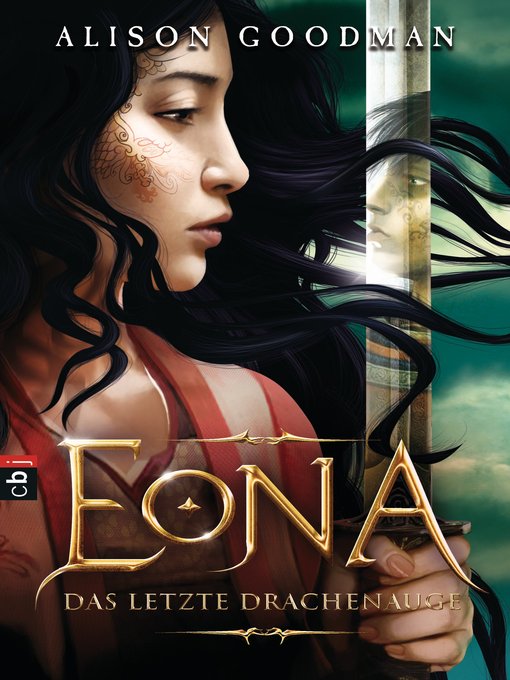 Titeldetails für EONA--Das letzte Drachenauge nach Alison  Goodman - Verfügbar